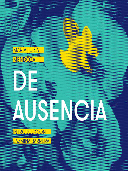 Title details for De ausencia by María Luisa Mendoza - Available